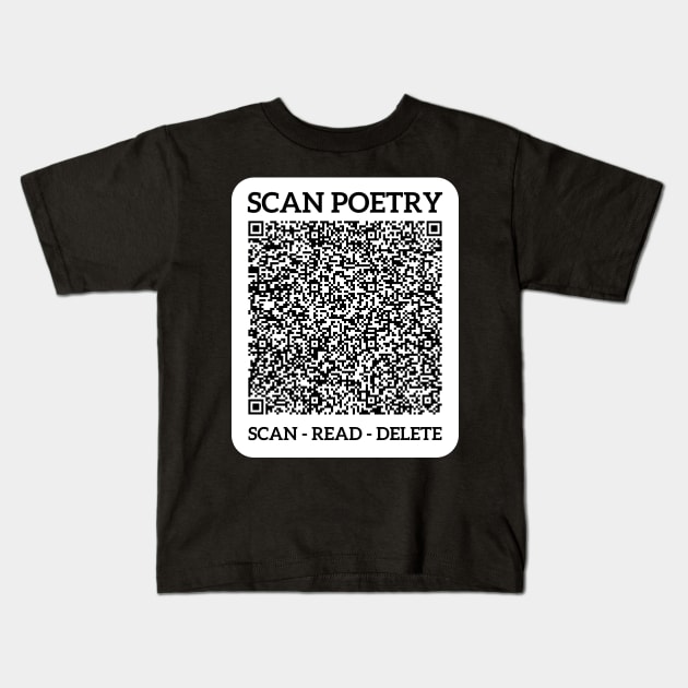 Scan Poetry Project - My Spirit Will Not Haunt The Mound Kids T-Shirt by Walford-Designs